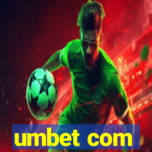 umbet com